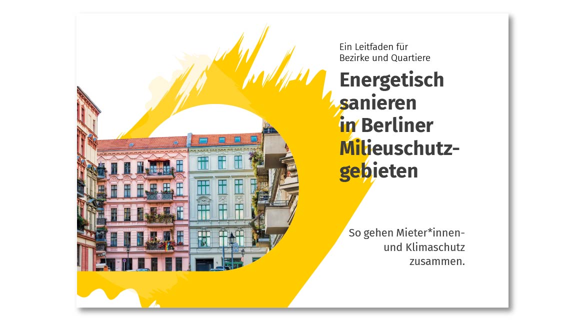 Cover der Broschüre Energetisch sanieren in Berliner Milieuschutzgebieten